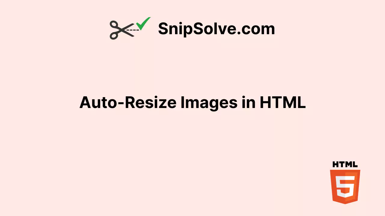 sizing-an-image-in-html-auto-resize-preserve-aspect-ratio-snipsolve